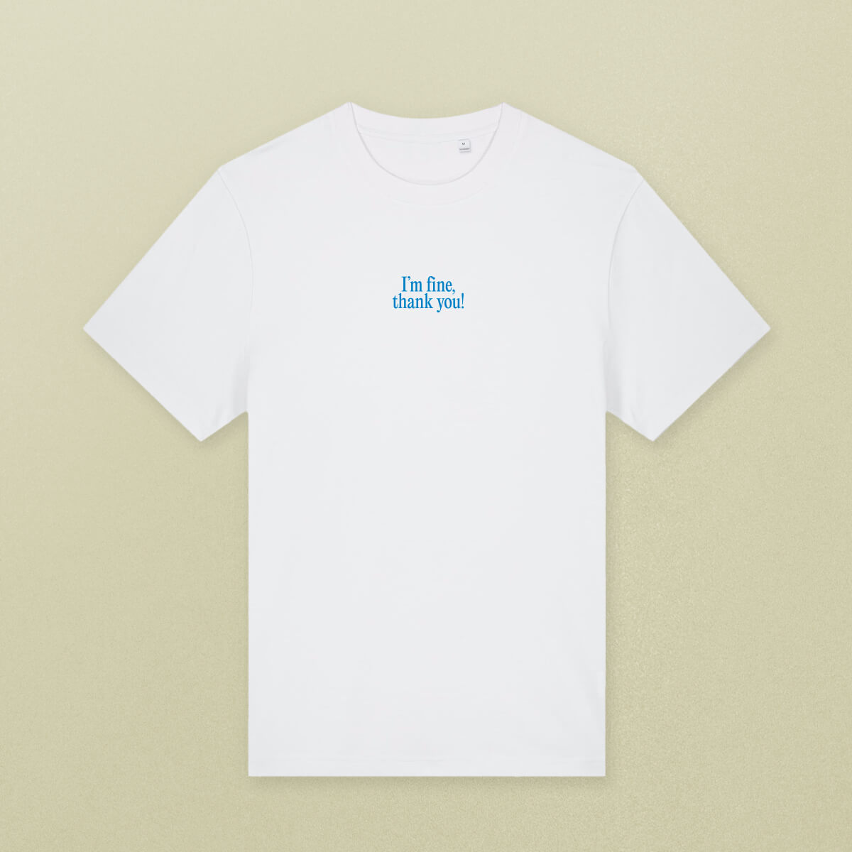 "I‘m fine, thank you" T-Shirt (oversized) – Viel Spass Studio
