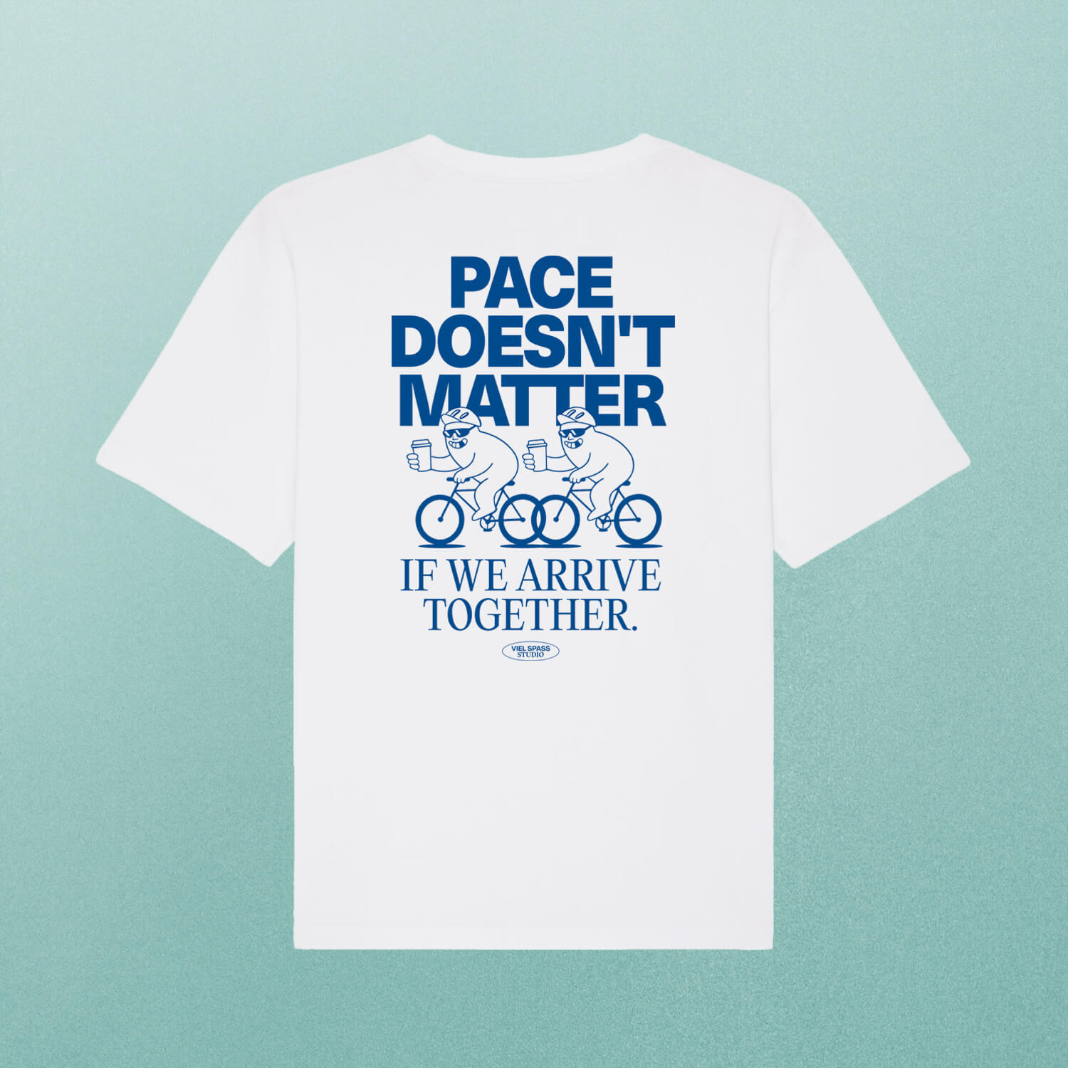 "Pace doesn't matter" T-Shirt (oversized) – Viel Spass Studio ***PREORDER***
